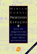 Projetando Espaços - Guia de Arquitetura de Interiores para áreas Residenciais Projetando Espaços - Guia de Arquitetura de Interiores para áreas Residenciais